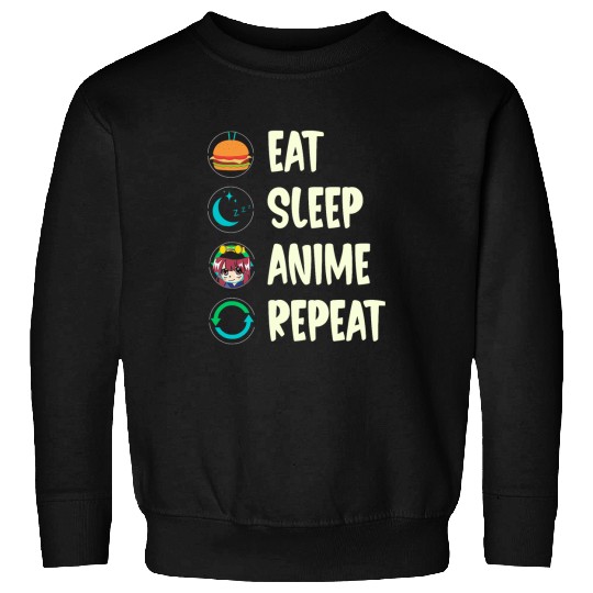 Eat Sleep Anime Repeat Kawaii Otaku Anime Manga Sweatshirts