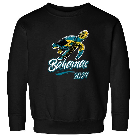 Turtle Pet Bahamas Vacation 2024 Sea Turtle Bahamas Sweatshirts