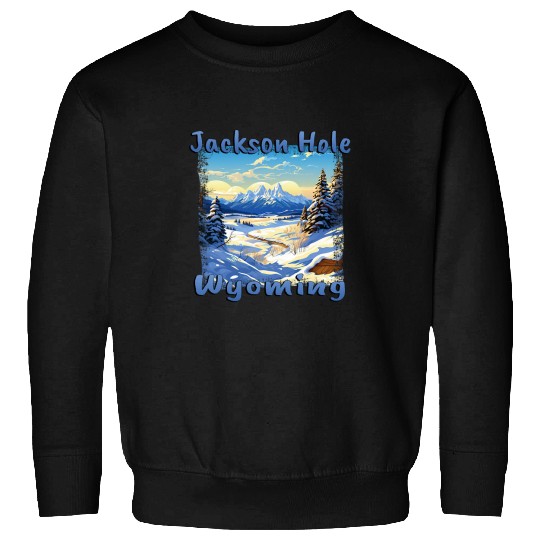 Jackson Hole Wyoming Winter Sports Landscape Snowboard Ski Sweatshirts