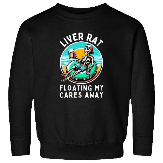 Beer Fun River Rat Floating My Cares Away Angler Beer Lover Skeleton Sweatshirts