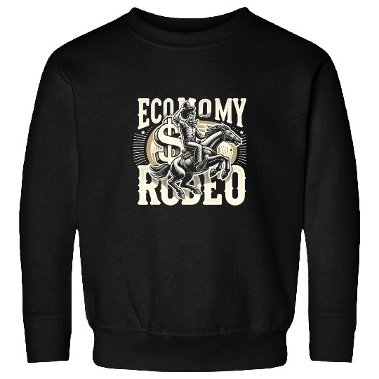 Economy Rodeo Cowboy Funny Graphic Tees Sweatshirts