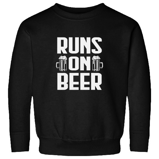 Beer Fun Runs On Beer Brewery Lovers homes Beer Brewers Sweatshirts