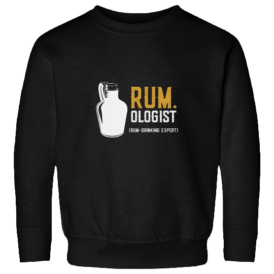 Beer Fun RUMOLIGIST RUM DRINKING EXPERT ALCOHOL Sweatshirts