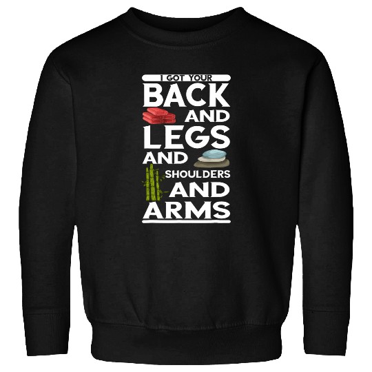 Massotherapist I Got Your Back And Legs Massage Therapist Sweatshirts