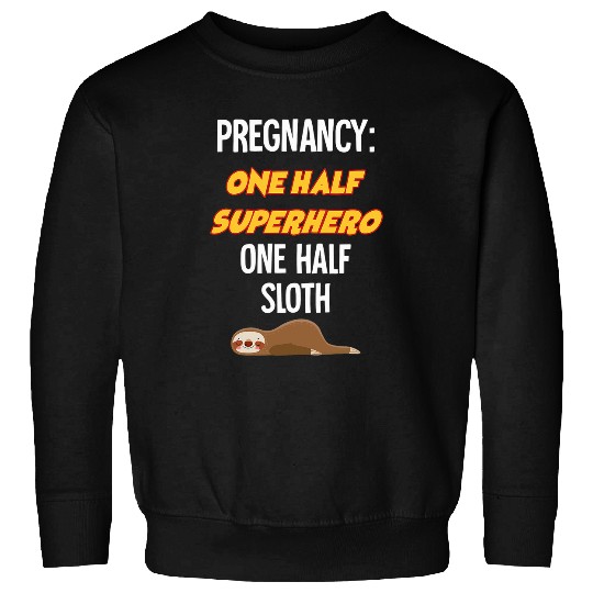 Sloth Pet Maternity Pregnancy Sweatshirts