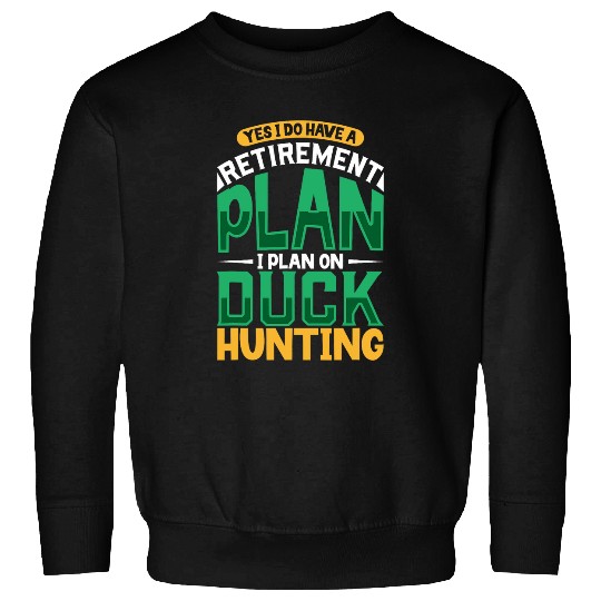 Duck Hunt Duck Hunter Bird Hunting Duck Hunting Duckaholic 9 Sweatshirts