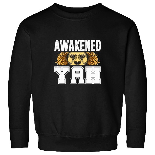 Lion Pet Awakened Yah Yahweh Hebrew Lion Jews Jewish Israelite Sweatshirts