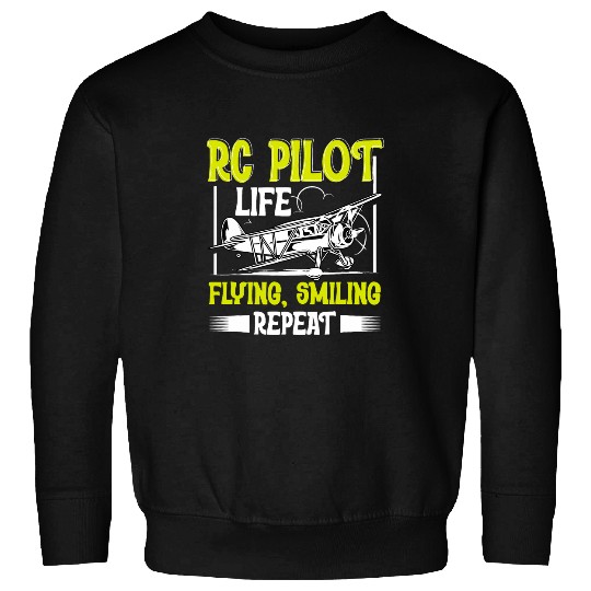 Discover RC Plane RC Pilot Life Flying Smiling Repeat Remote Control Sweatshirts