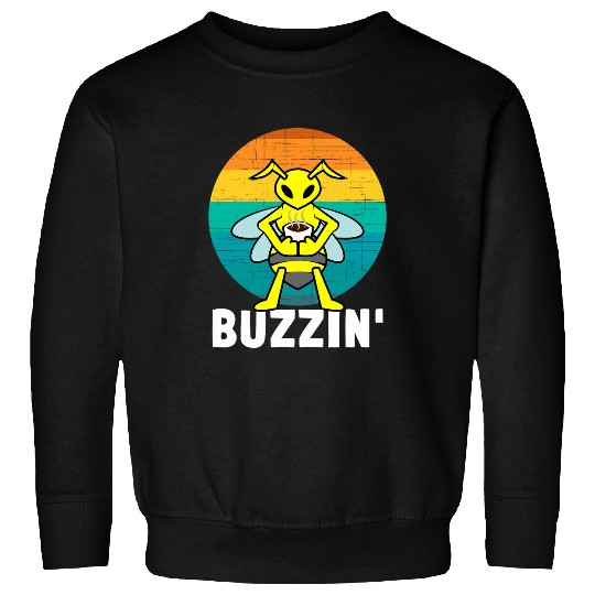 Coffee Fun Buzzin Bee Coffee Funny Protect Bees And Caffeine Sweatshirts