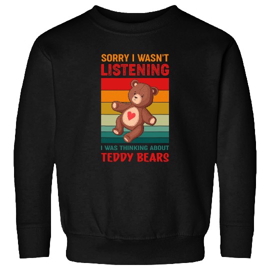 Bear Pet Retro Teddy Bear vintages Sad Teddy Bears Sweatshirts