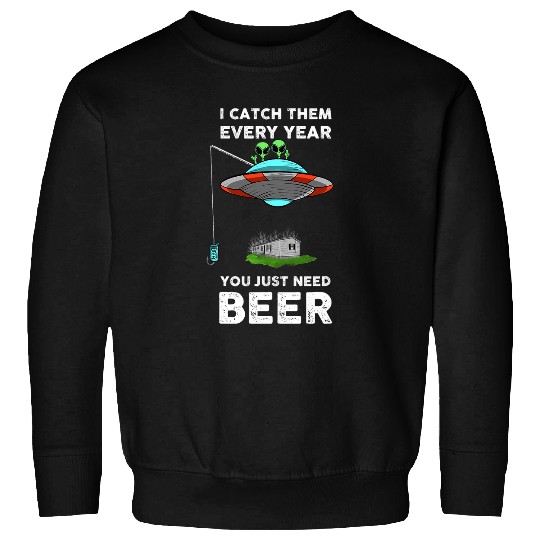 Fishing Fun Funny Alien Abduction Fishing with Beer Redneck Southern Sweatshirts