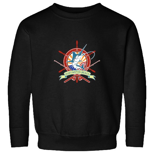 Huntington Beach Fishing Fisherman Huntington Beach CA Sweatshirts