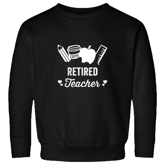 Coffee Fun retired teacher kids back to school coffee Sweatshirts