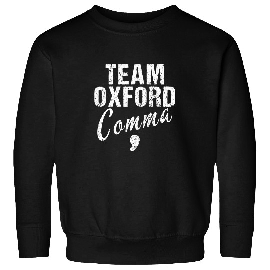 Police Job Team Oxford Comma Grammar Police English Nerd 8 Sweatshirts