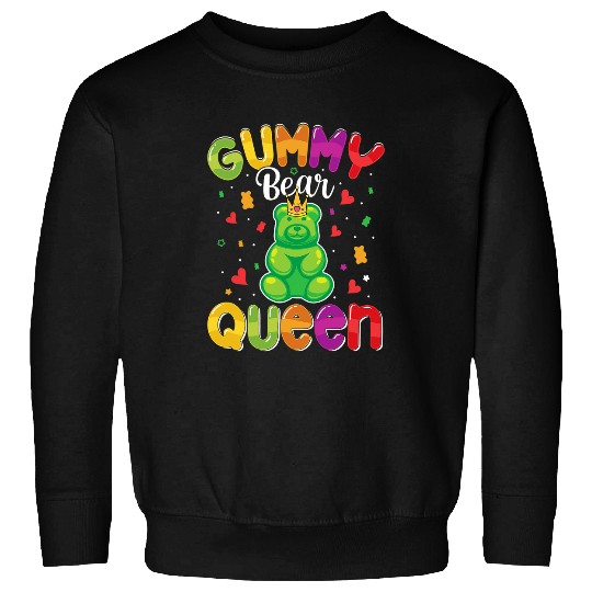 Bear Pet Gummy Bear Queen Funny Candy Lovers Girls Kids Women Sweatshirts