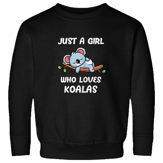 Koala Pet Bear Just A Girl Who Loves Koala Wombat Sweatshirts