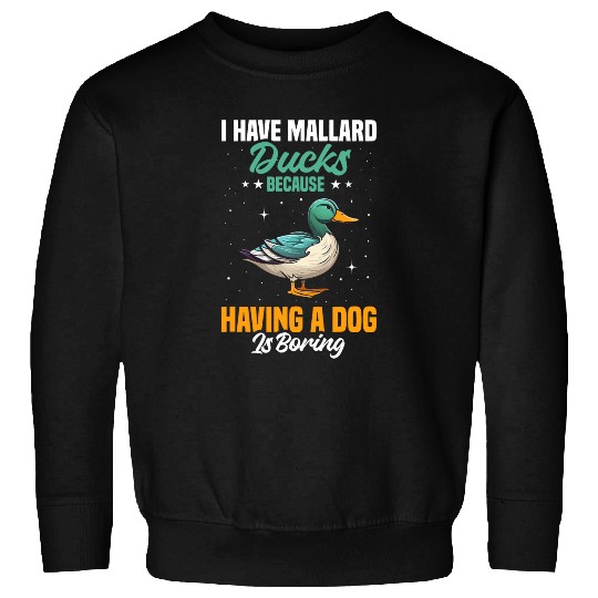 Duck Pet Mallard Duck Plush Duck Enclosure Duck Mom Mallard Ducks 3 Sweatshirts