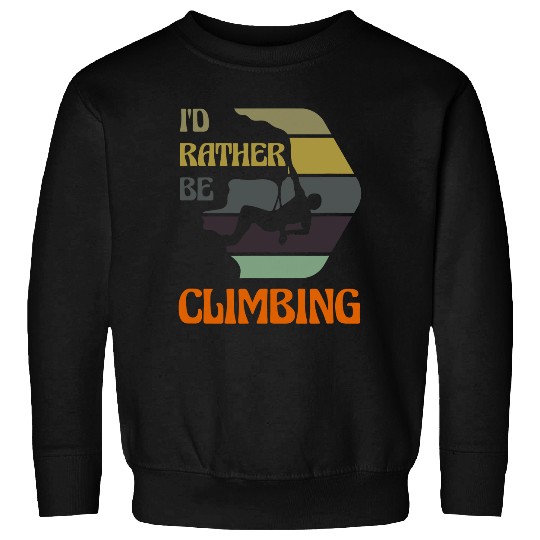 Funny Rock Climbing Sports Hobby Climber Sweatshirts