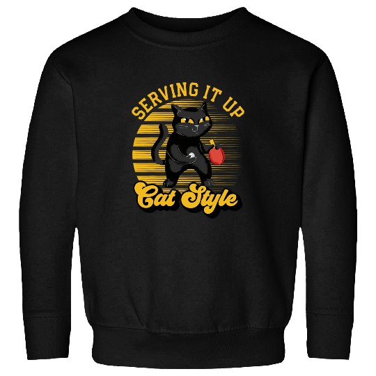 Funny Table Tennis Cat Serving It Up Cat Style Ping Pong Sweatshirts