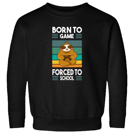 Sloth Pet Funny Video Game The King Will Gaming Sloth Sweatshirts
