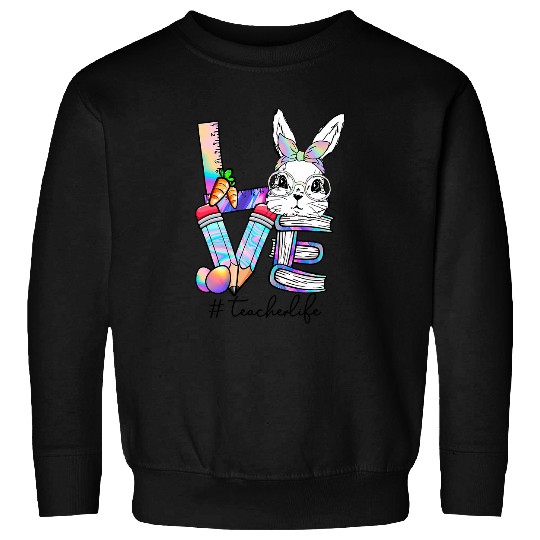 love costume teacher life easter bunny easter egg basket Sweatshirts