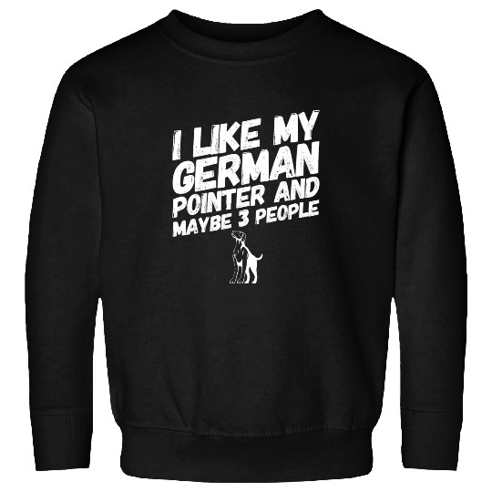 Coffee Fun German Shorthaired Pointer Dog Owner Coffee Sweatshirts
