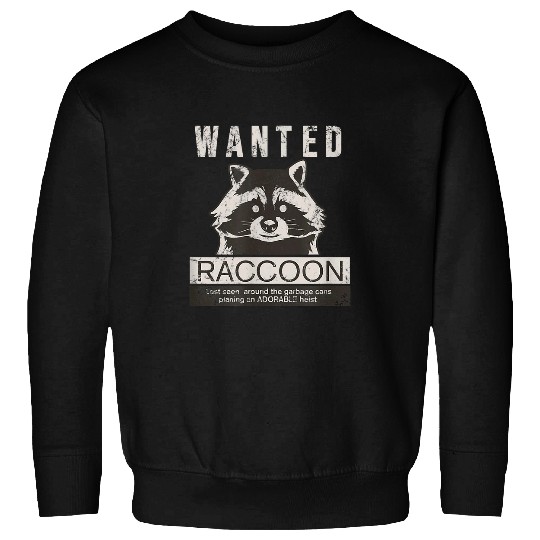 Raccoon Pet is wanted funny adorable trash panda mugshot 3 Sweatshirts