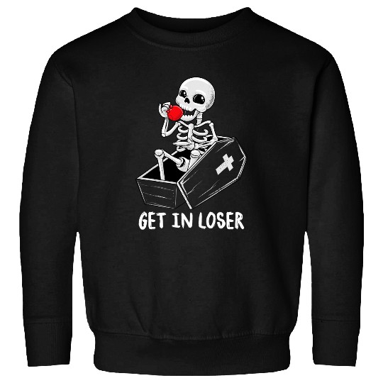 Coffee Fun Get In Loser Skeletons In Coffin Spooky Halloween Coffee Sweatshirts