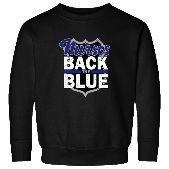Nurses Back The Blue Police And Law Enforcement Supporters Sweatshirts