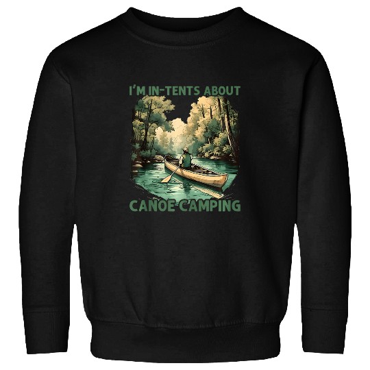 River Rafting InTents Canoe Camping Sweatshirts