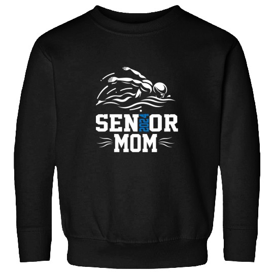 Team Swimmer Class Of 2024 Senior Mom Swim Sweatshirts