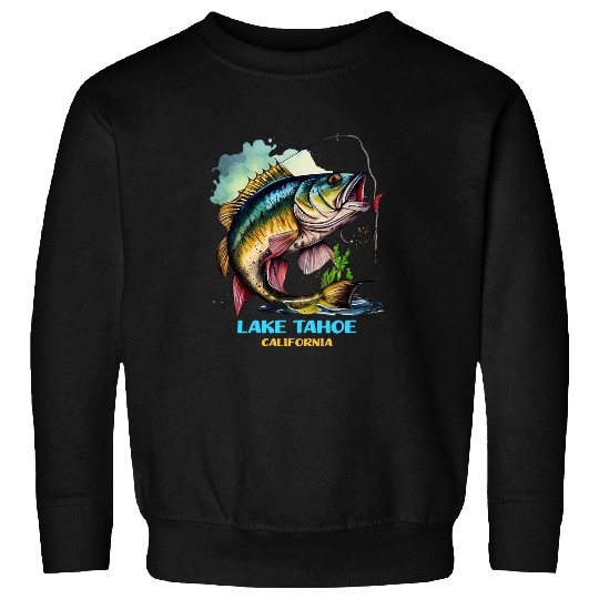 Lake Tahoe californias Fishing Trip Fisher Gear Fish Souvenir Sweatshirts