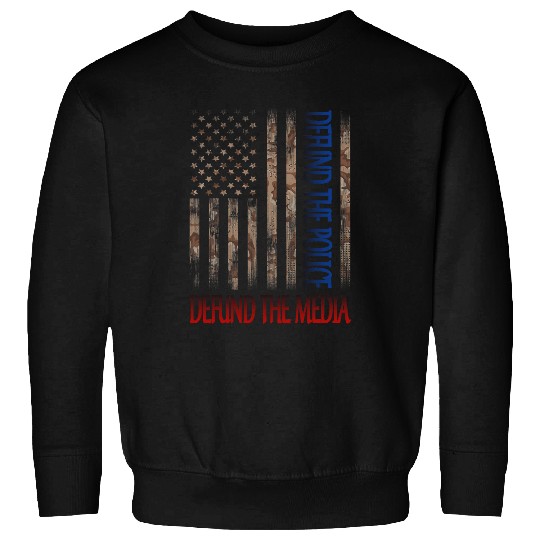 Police Job Defund The Police Defund The Media vintages American Flag Sweatshirts