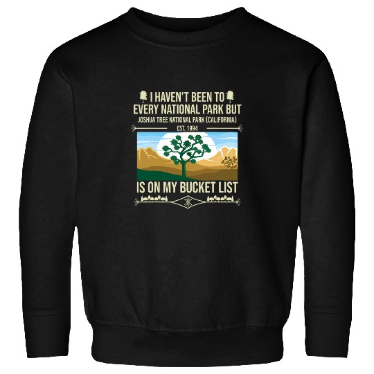 Joshua Tree National Park Camping Mountain Hiking Club 1 Sweatshirts