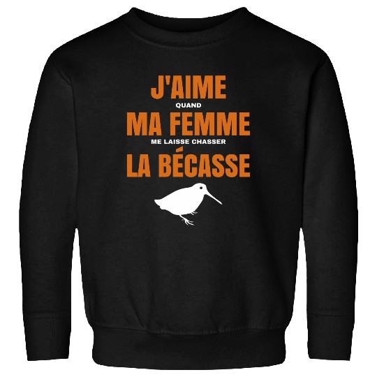 Mens Hunting cock quote Jaime Ma Femme humour hunter Sweatshirts