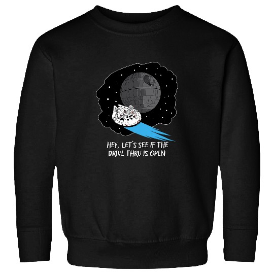 Star Wars Millennium Falcon Death Star Drive Thru Funny Sweatshirts