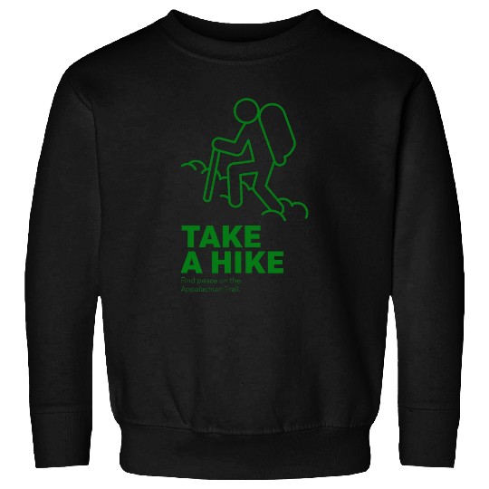 Take a hike find peace on the Appalachian Trail Sweatshirts
