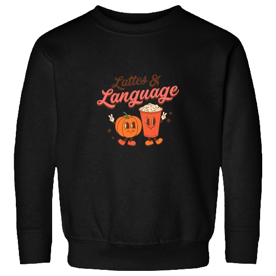 Coffee Fun Retro Speech Halloween Lattes Language Coffee SLP Women Sweatshirts