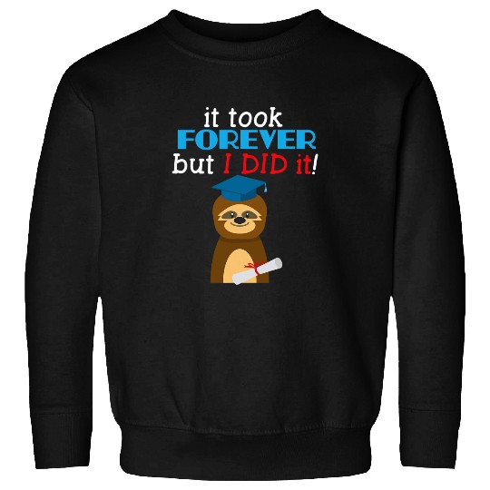 Sloth Pet Graduation Class of Grad High School Sweatshirts