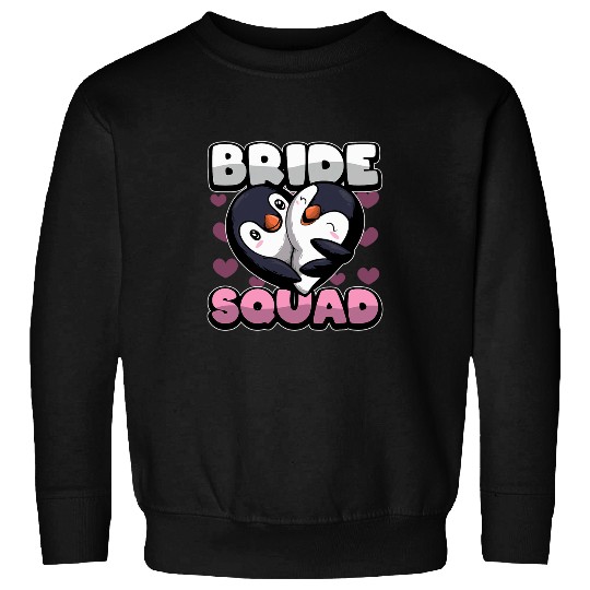 Penguin Pet Bachelorette Bride Squad Bridal Shower Team Bride Penguin Sweatshirts