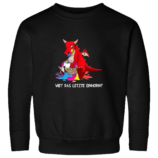 Dragon Pet How The Last Dragon Eats Unicorns 3 Sweatshirts