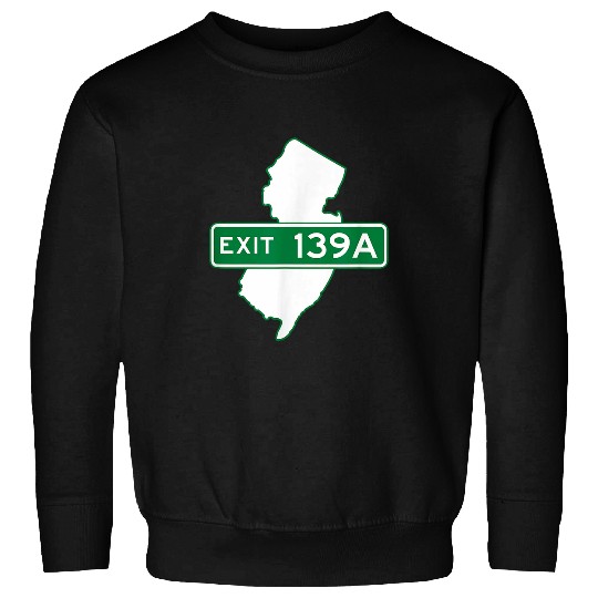 New Jersey NJ GSP Garden State Parkway Exit Sign 139A Sweatshirts