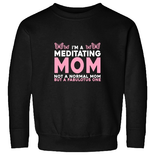 Manifest Meditation Awakening Enlightenment Butterfly Sweatshirts