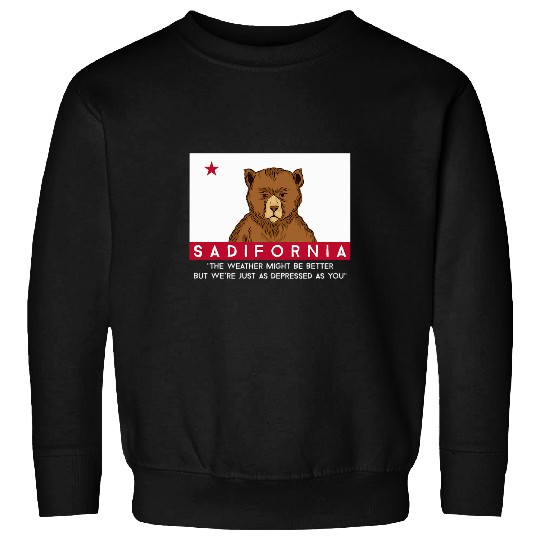 Bear Pet Sadifornia californias Flag Socal Norcal Cencal Sad Bear Sweatshirts
