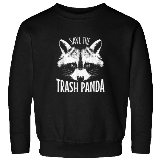 Raccoon Pet save the trash panda racoon rubbish dirt lazy animal 3 Sweatshirts