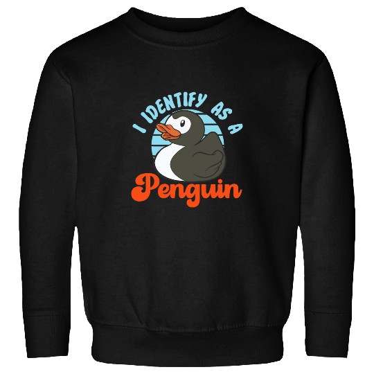Duck Pet Penguin I Identify As A Penguin Rubber Ducky Sweatshirts