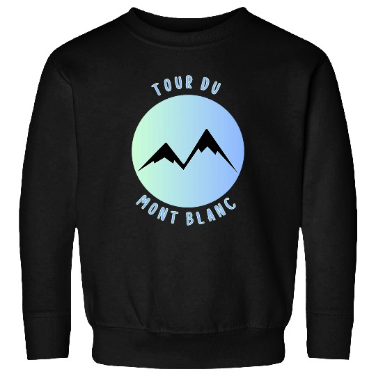 Tour du Mont Blanc TMB Alps France Long distance hiking trail Sweatshirts