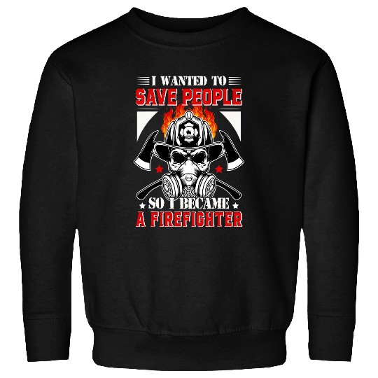 Firefighter Job Fireman Cool Graphics Firefighter Plus Size 283 Sweatshirts