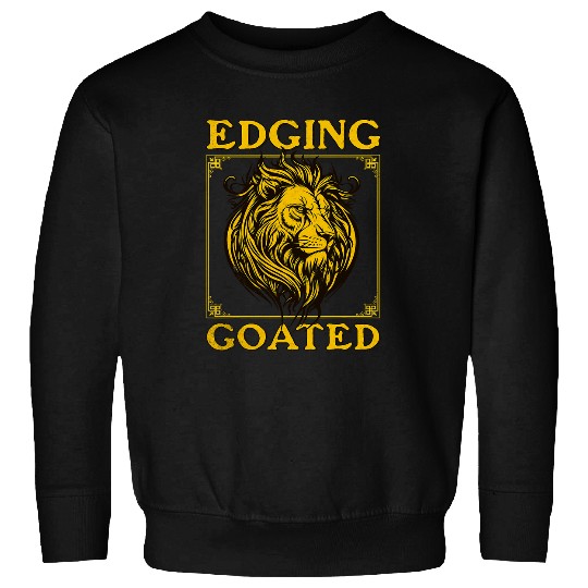 Lion Pet Edging Goated Sigma Lion Ironic Brainrot Meme Sweatshirts
