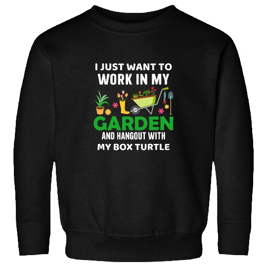 Turtle Pet My Box Turtle Gardener Pet Lover Gardening Plants Sweatshirts